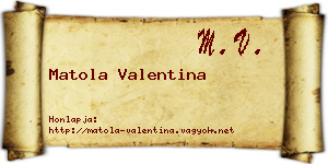 Matola Valentina névjegykártya